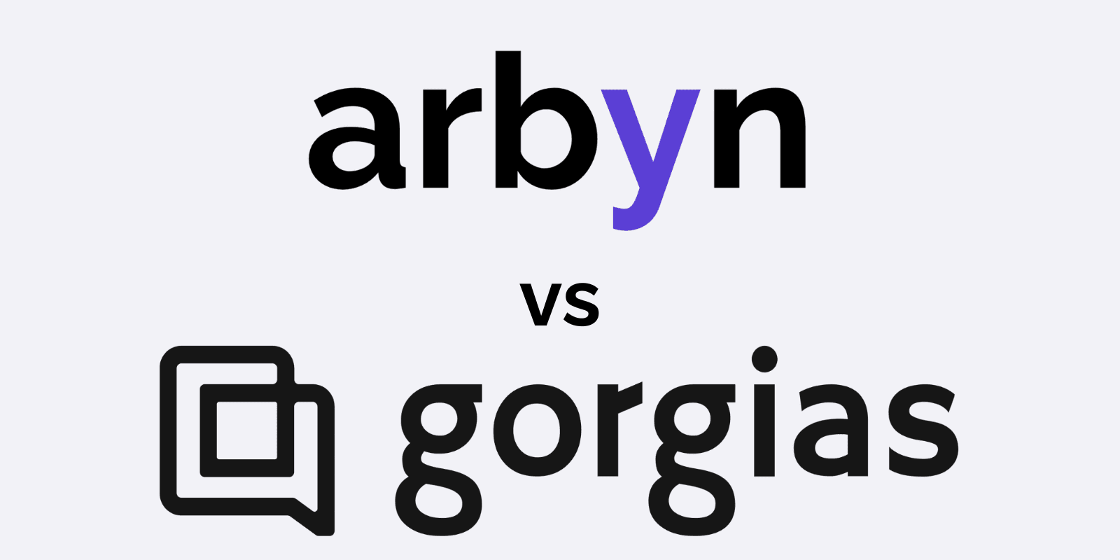 Arbyn vs Gorgias for Shopify Support: Flat Pricing vs Per-Ticket